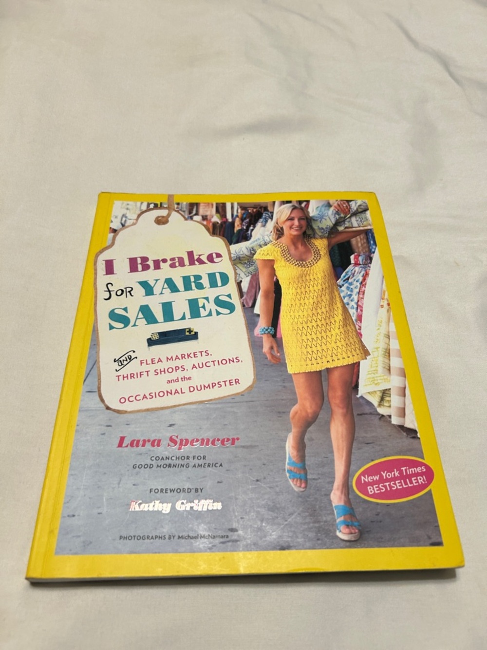 I brake for yard sales book by Lara Spencer
